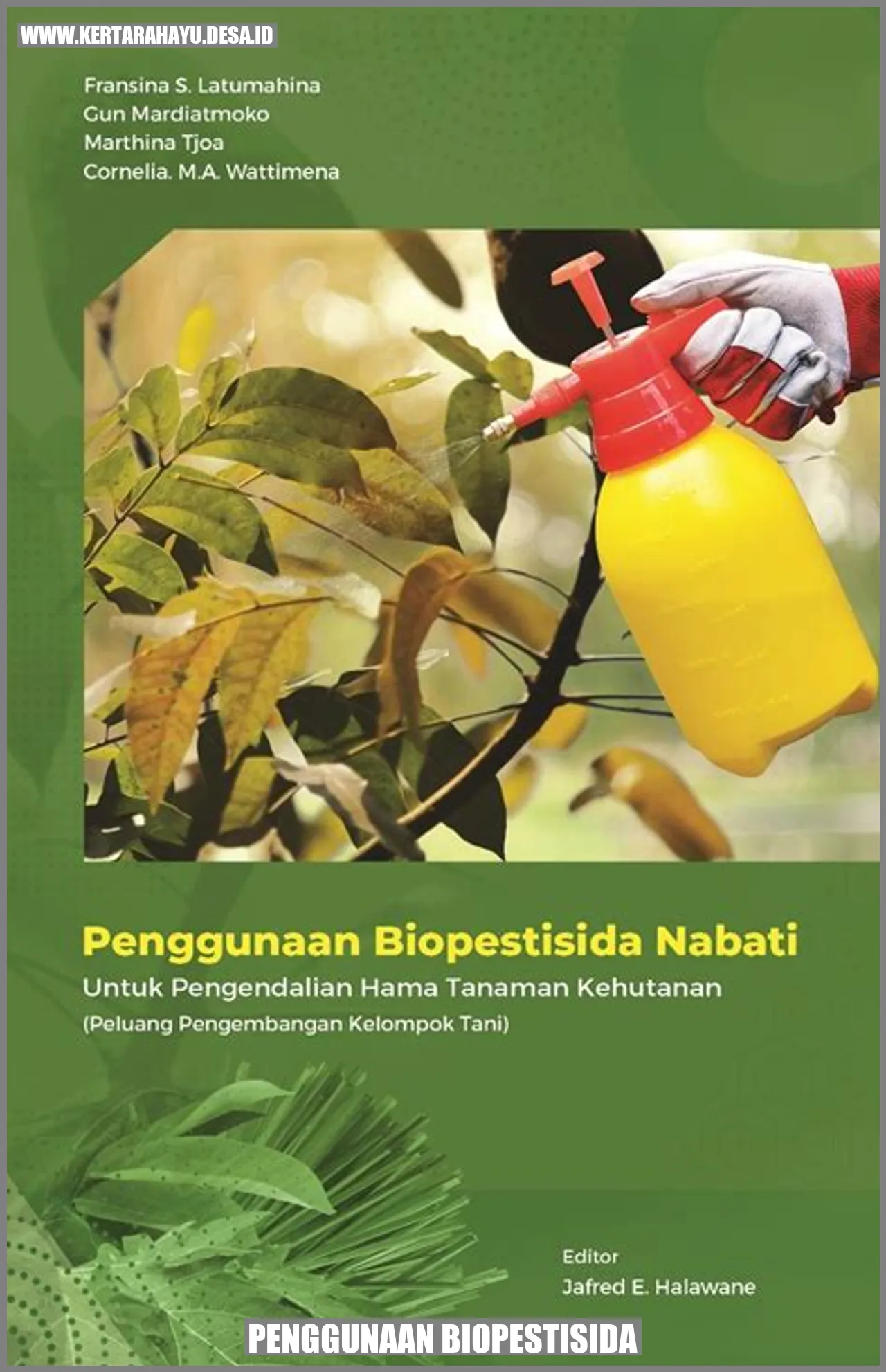 Penggunaan Biopestisida