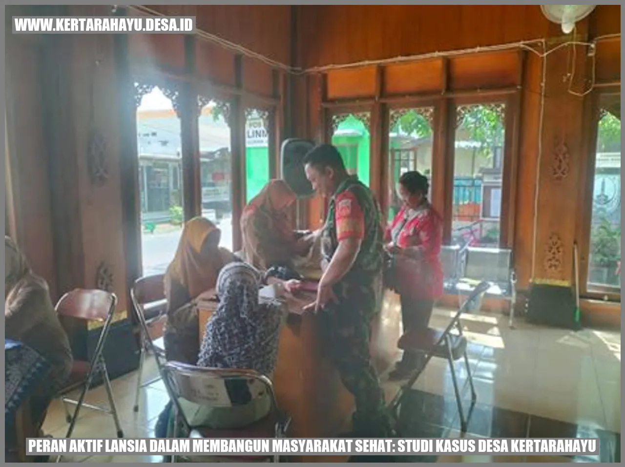 Peran Aktif Lansia dalam Membangun Masyarakat Sehat: Studi Kasus Desa Kertarahayu